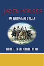 Jaded Horses