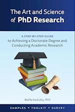 The Art and Science of  PhD Research