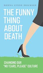 The Funny Thing about Death