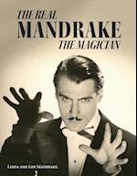 The Real Mandrake the Magician