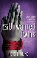 The Unwanted Twins