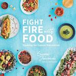 Fight Fire with Food