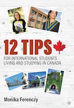 12 Tips for International Students Living and Studying in Canada