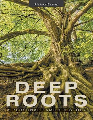 Deep Roots