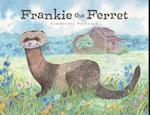 Frankie the Ferret