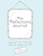 The Reflections Journal