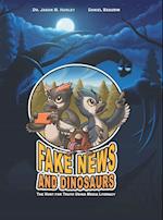 Fake News and Dinosaurs