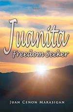 Juanita, Freedom Seeker