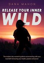 Release Your Inner Wild