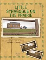 Little Synagogue on the Prairie