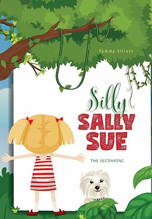 Silly Sally Sue