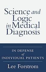 Science and Logic in Medical Diagnosis