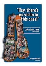 "Hey, there's no violin in this case!"