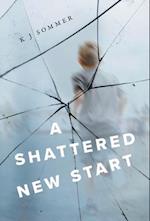 A Shattered New Start