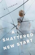 A Shattered New Start