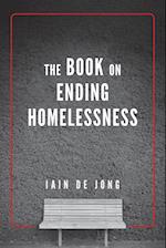 The Book on Ending Homelessness