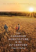 Canadian Agriculture in the 21st Century