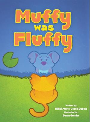 Muffy was Fluffy