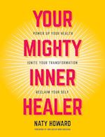 Your Mighty Inner Healer