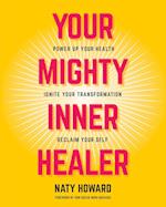 Your Mighty Inner Healer