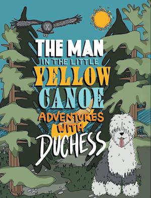 The Man in the Little Yellow Canoe