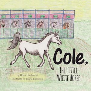 Cole, The Little White Horse