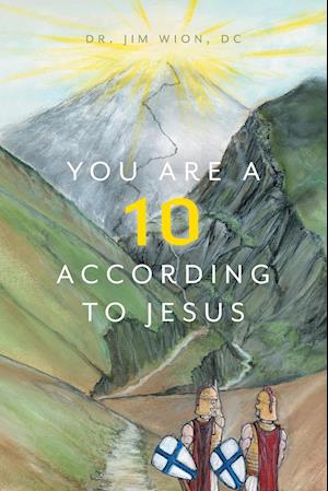 You Are a 10 According to Jesus