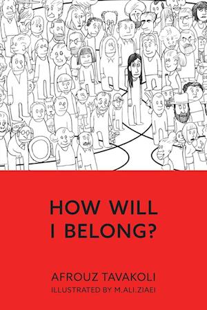 How Will I Belong?