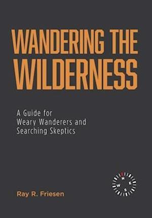 Wandering the Wilderness