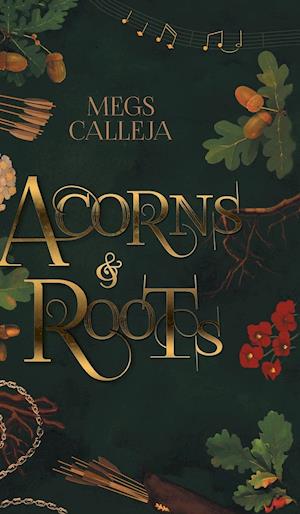 Acorns & Roots