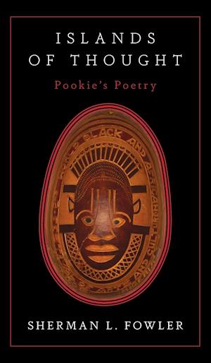 Islands of Thought: Pookie's Poetry