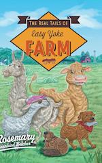 The Real Tails of Easy Yoke Farm 