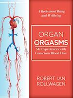 Organ Orgasms