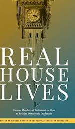 Real House Lives