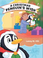 A Christmas Penguin's Wish 