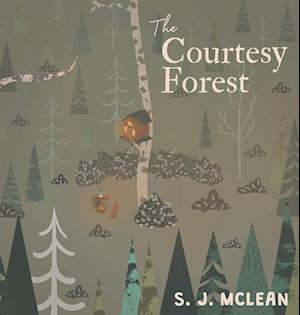 The Courtesy Forest