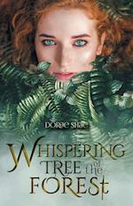 Whispering Tree of the Forest 