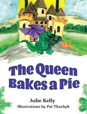 The Queen Bakes A Pie