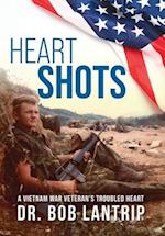 Heart Shots: A Vietnam War Veteran's Troubled Heart 