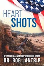 Heart Shots: A Vietnam War Veteran's Troubled Heart 