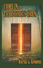 Come In... The Door Is Open: Poems and Short Stories 