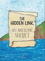 The Hidden Link, An Awesome Secret