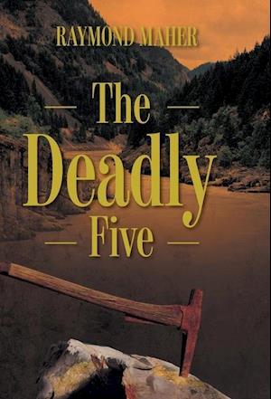 The Deadly Five