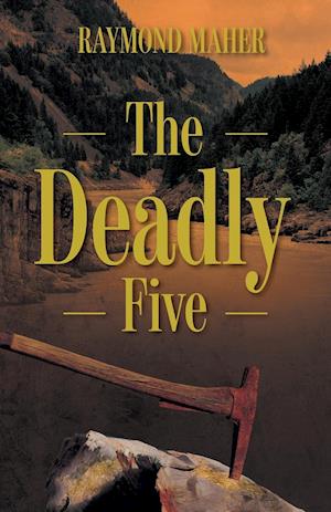 The Deadly Five