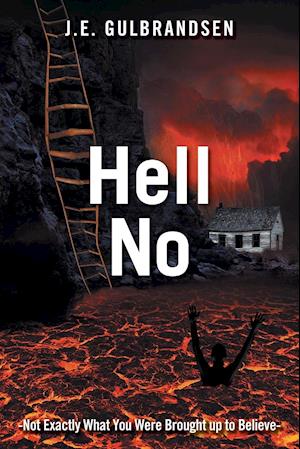 Hell No: Not Quite What You Have Been Told