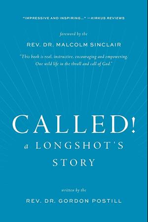 Called! A Longshot's Story