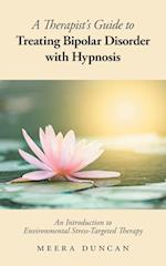 A Therapist's Guide To Treating Bipolar Disorder With Hypnosis