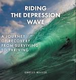 Riding the Depression Wave