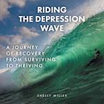 Riding the Depression Wave