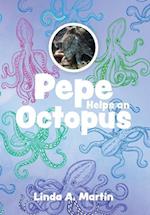 Pepe Helps an Octopus 